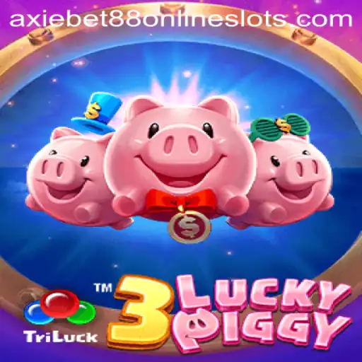 Discover the Thrills of 3LUCKYPIGGY: An Exciting Gaming Experience with axiebet88