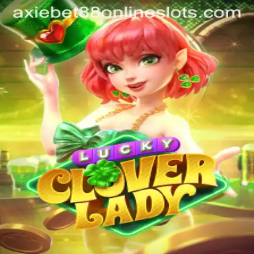 Explore the World of LuckyCloverLady: The Intriguing Game Linked with AxieBet88