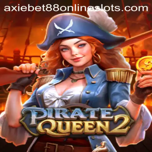 Exploring PirateQueen2: An Epic Adventure with AxieBet88